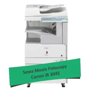 Sewa Mesin Fotocopy Canon iR 3045
