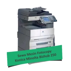 Sewa Fotocopy Konica Minolta Bizhub 250